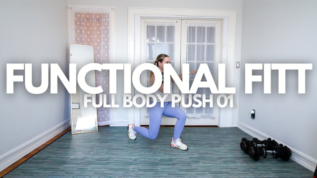 Functional FITT: Full Body Push 01